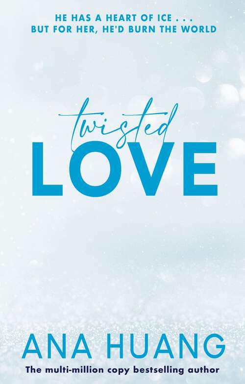 Book cover of Twisted Love (Twisted)
