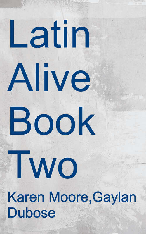 Book cover of Latin Alive! Book Two