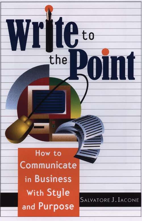 Book cover of Write To The Point