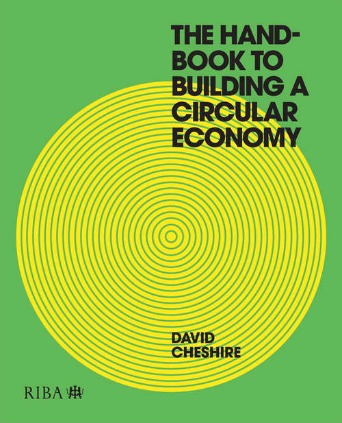 The Handbook to Building a Circular Economy