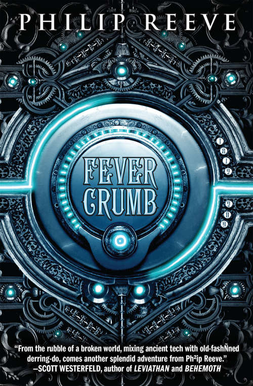 Fever Crumb (Fever Crumb #1)