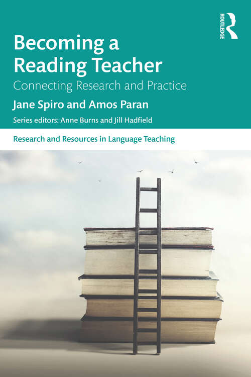 Book cover of Becoming a Reading Teacher: Connecting Research and Practice (Research and Resources in Language Teaching)