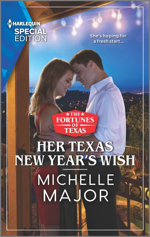 Her Texas New Year's Wish (The Fortunes of Texas: The Hotel Fortune #1)