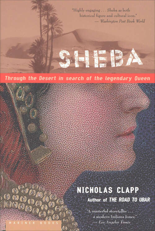 Book cover of Sheba: Through the Desert in Search of the Legendary Queen
