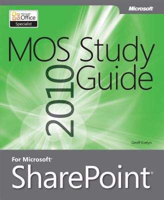 Book cover of MOS 2010 Study Guide for Microsoft® Office SharePoint®