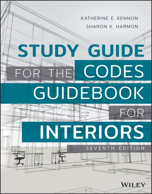 Study Guide for The Codes Guidebook for Interiors: Wiley E-text Folder And Interactive Resource Center Access Card