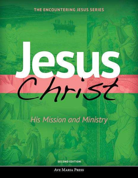 Book cover of Jesus Christ: His Mission And Ministry