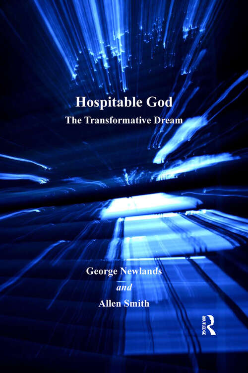 Hospitable God: The Transformative Dream