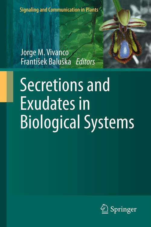 Book cover of Secretions and Exudates in Biological Systems