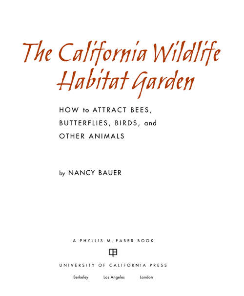 Book cover of The California Wildlife Habitat Garden