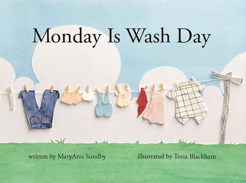 Book cover of Monday Is Wash Day