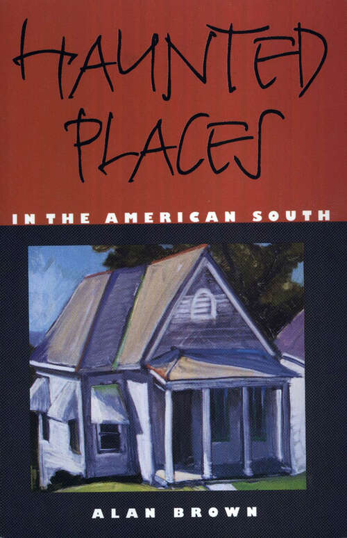 Book cover of Haunted Places in the American South (EPUB Single)