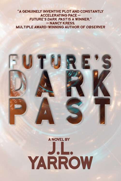 Book cover of Future's Dark Past (Time Forward Trilogy)