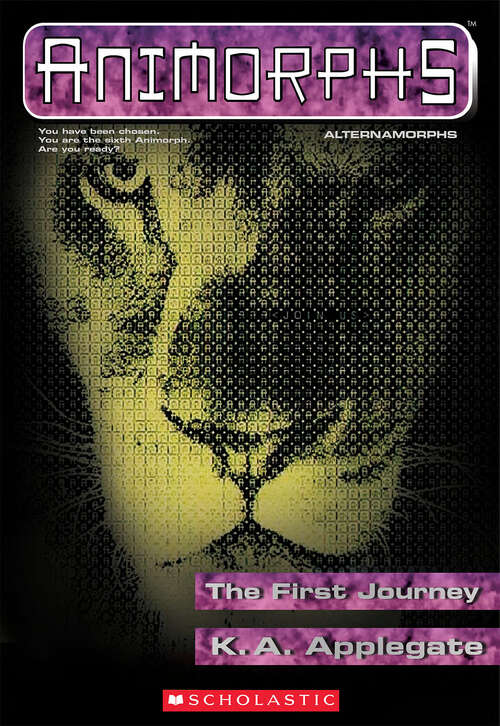 Book cover of The First Journey (Animorphs Alternamorphs #1)