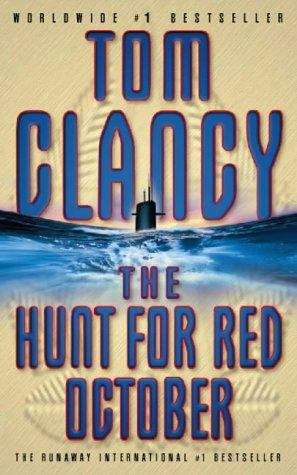 The hunt for Red October (Jack Ryan #3)