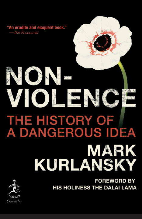Book cover of Nonviolence: The History of a Dangerous Idea