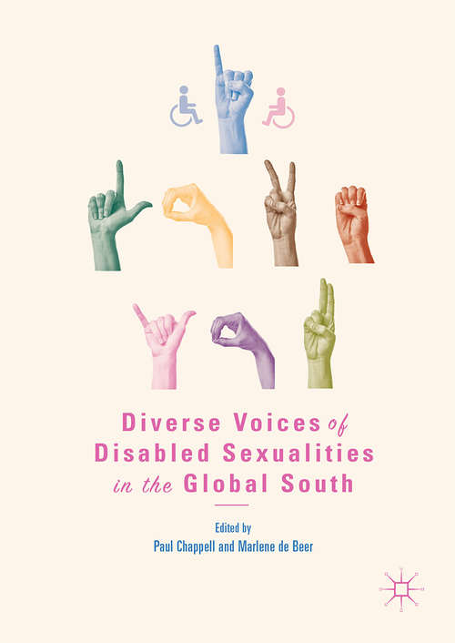 Book cover of Diverse Voices of Disabled Sexualities in the Global South (1st ed. 2019)