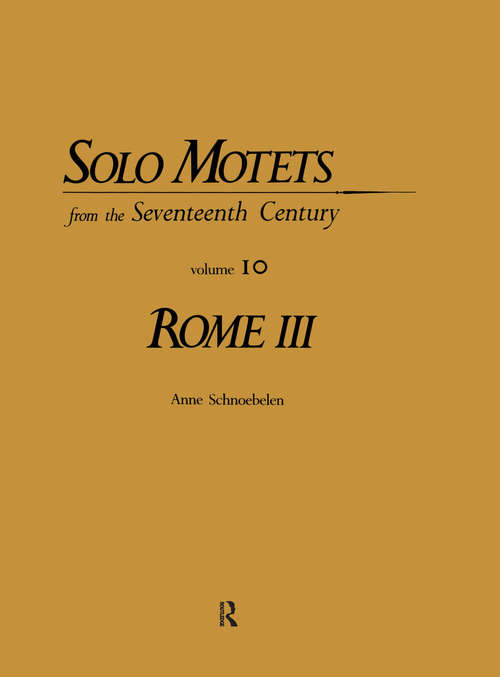 Rome (Solo Motets from the Seventeenth Century Series)