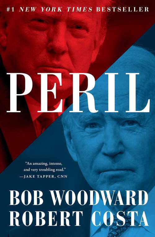 Book cover of Peril: Fear, Rage, And Peril