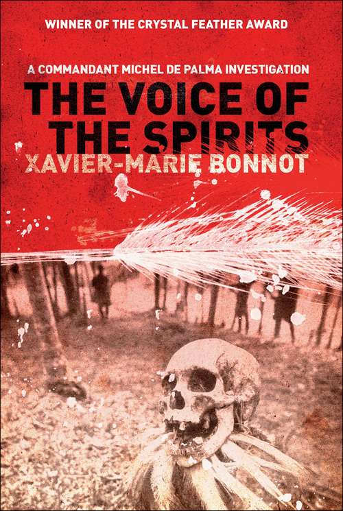 Book cover of The Voice of the Spirits: A Commandant de Palma Investigation
