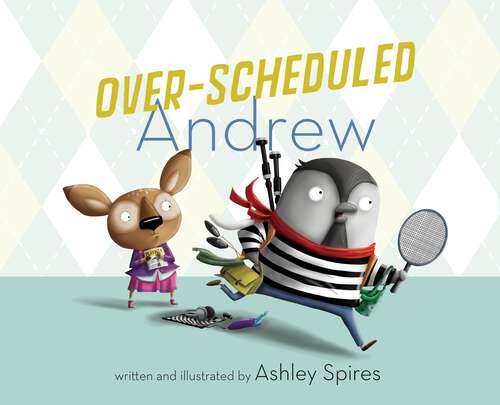 Book cover of Over-Scheduled Andrew