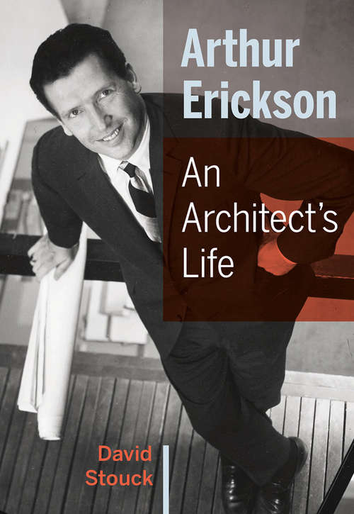 Book cover of Arthur Erickson