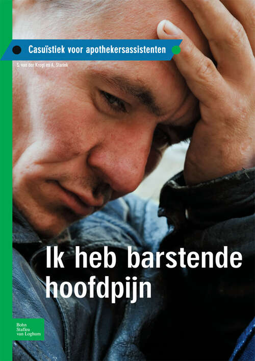 Book cover of Ik heb barstende hoofdpijn