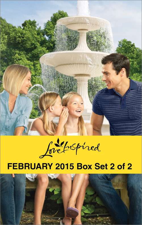 Love Inspired February 2015 - Box Set 2 of 2
