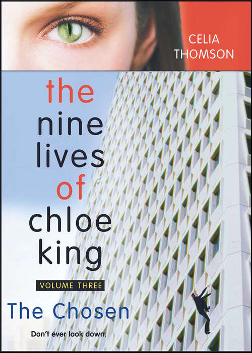 Book cover of The Chosen (The Nine Lives of Chloe King #3)