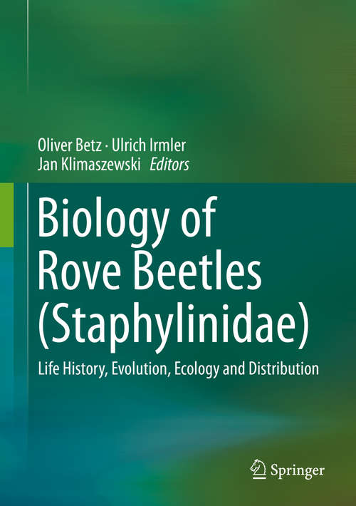 Cover image of Biology of Rove Beetles (Staphylinidae)