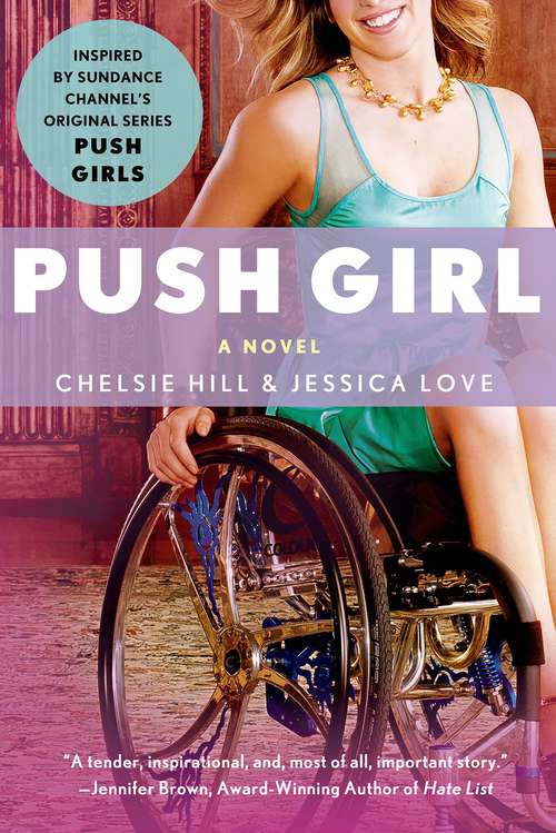 Book cover of Push Girl: A Novel