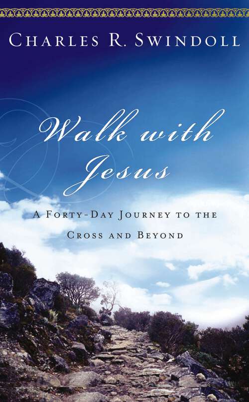 Book cover of Walk with Jesus: A Journey to the Cross and Beyond