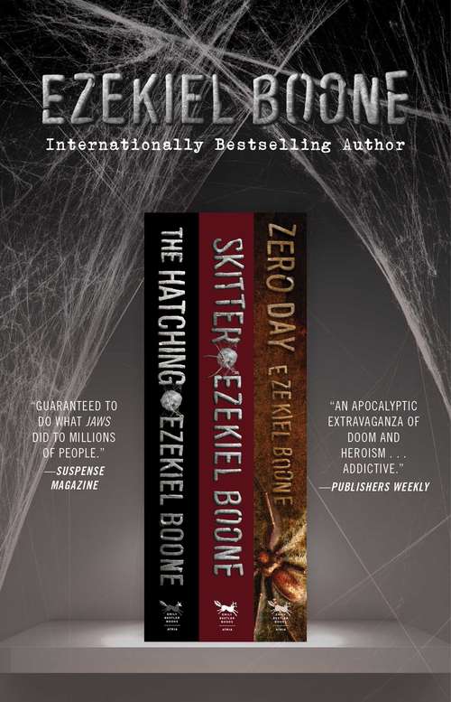 Book cover of The Hatching Ebook Box Set: The Hatching, Skitter, and Zero Day (The Hatching Series #4)