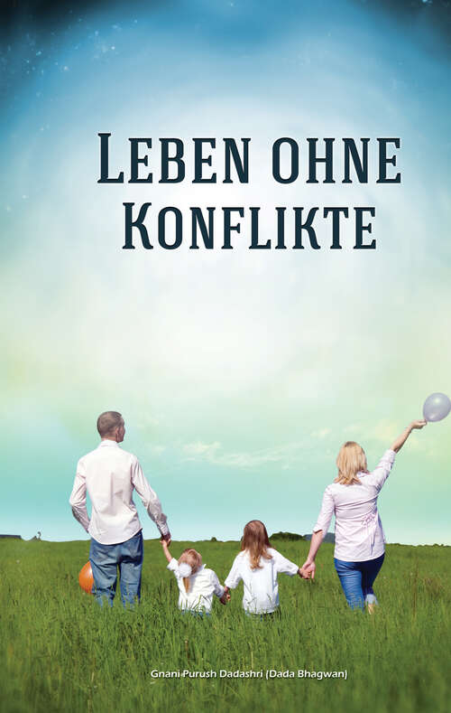 Book cover of Leben ohne Konflikte