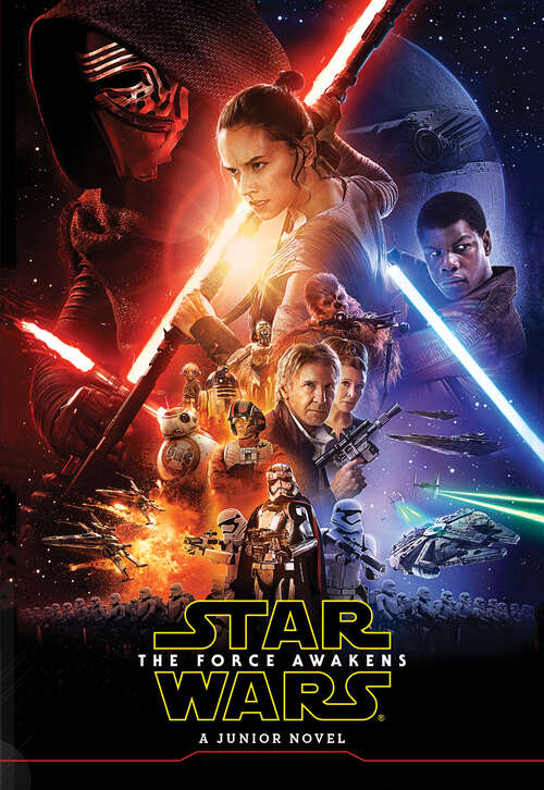 Book cover of Star Wars: The Force Awakens Junior Novel