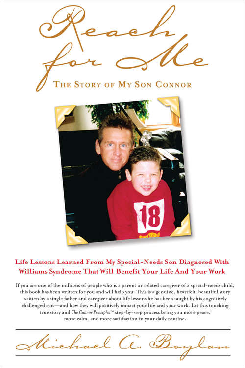 Book cover of Reach for Me: The Story of My Son Connor