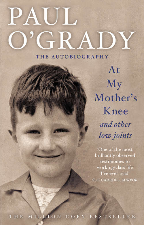Book cover of At My Mother's Knee...And Other Low Joints: Tales from Paul’s mischievous young years