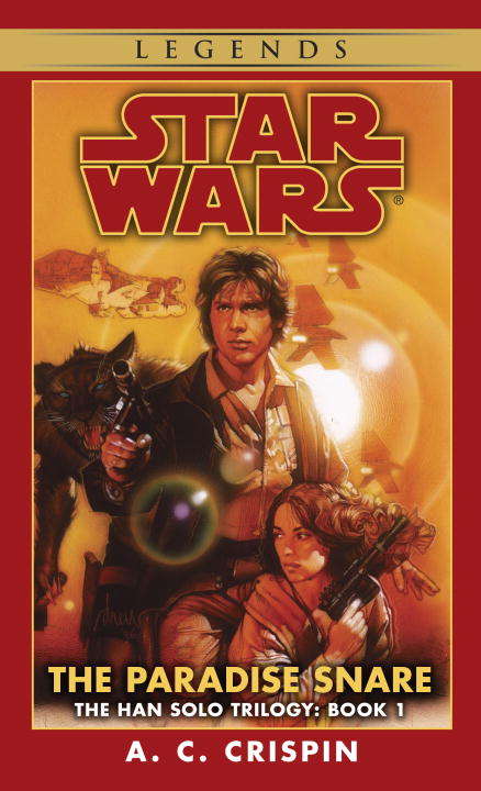 Book cover of The Paradise Snare (Star Wars: Han Solo Trilogy, #1)