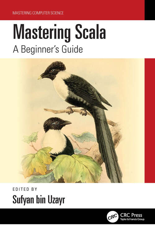 Book cover of Mastering Scala: A Beginner's Guide (Mastering Computer Science)