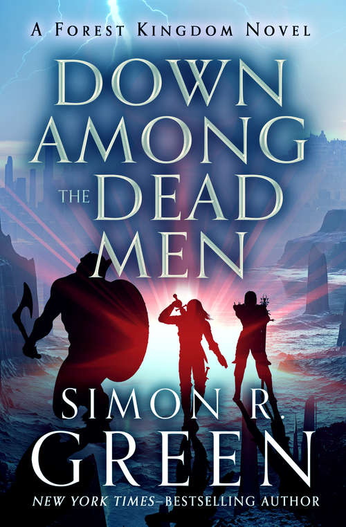 Book cover of Down Among the Dead Men (Forest Kingdom #3)