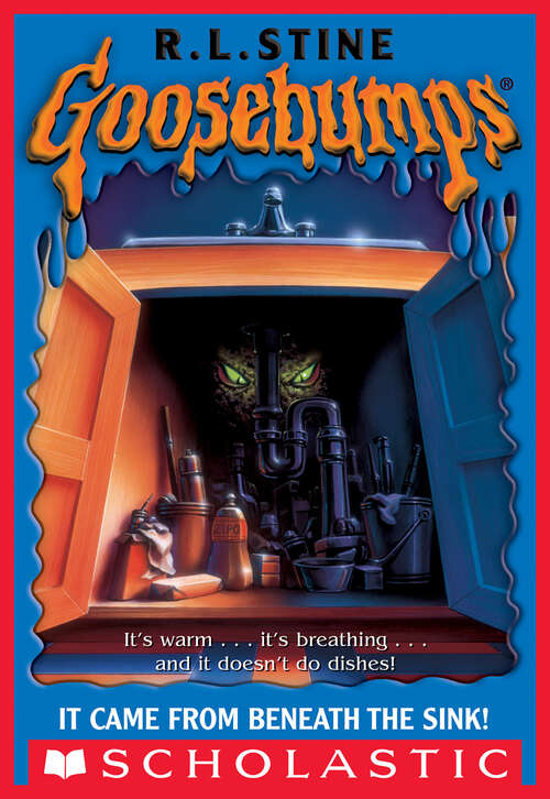Book cover of Goosebumps: It Came From Beneath The Sink