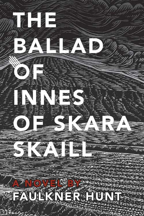 Book cover of The Ballad of Innes of Skara Skaill