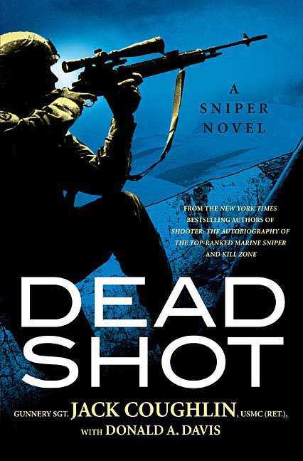 Dead Shot (Sniper Series #2)