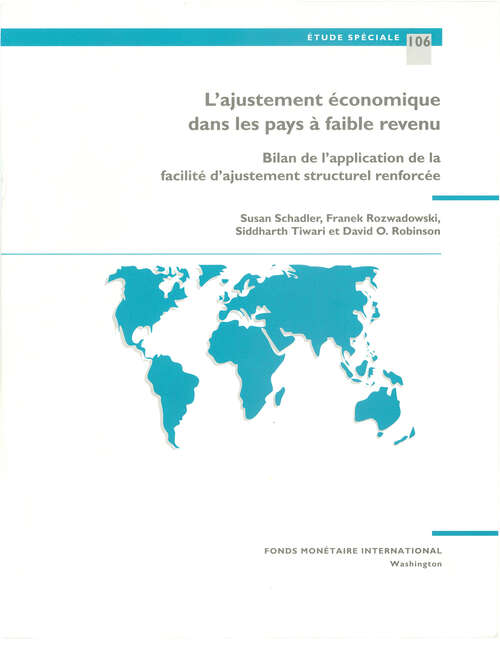 Economic Adjustment in Low-Income Ctrys. Exper. Under...Esaf (French); O.P. 106