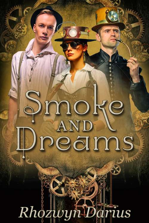 Book cover of Smoke and Dreams