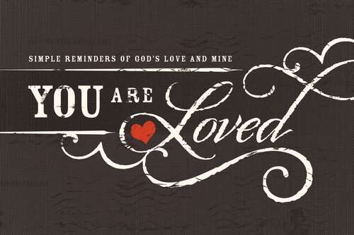 Book cover of You Are Loved