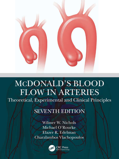 McDonald’s Blood Flow in Arteries: Theoretical, Experimental and Clinical Principles