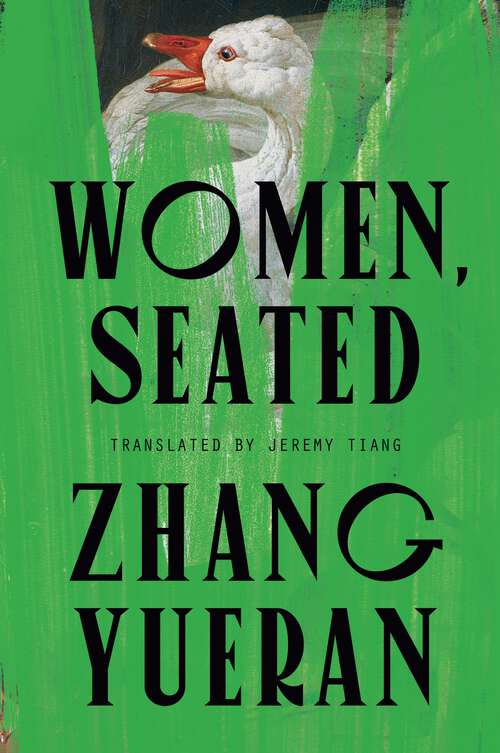 Book cover of Women, Seated: A tight modern thriller about an elite family's downfall, power and corruption