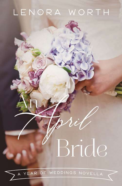 Book cover of An April Bride
