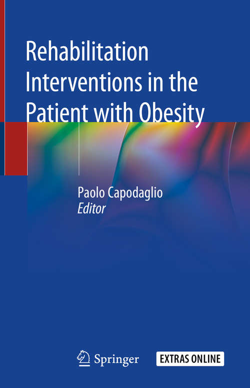 Book cover of Rehabilitation interventions in the patient with obesity (1st ed. 2020)
